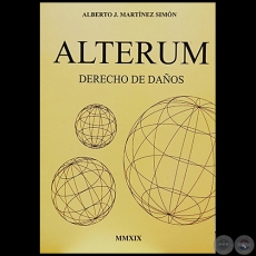 ALTERUM - DERECHO DE DAOS - Autor:  ALBERTO JOAQUN MARTNEZ SIMN - Ao 2019